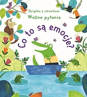 Co to są emocje? Książka z,Katie Daynes