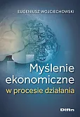 Myślenie ekonomiczne w procesie działania