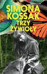 Trzy żywiołySimona Kossak