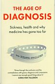 The Age of Diagnosis The Age of Diagnosis