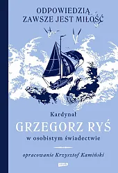 Odpowiedzią zawsze jest miłość