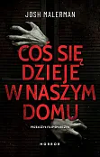 Coś się dzieje w naszym domu Coś się dzieje w naszym domu