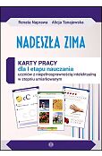 Nadeszła zima Karty pracy dla I etapu nauczania uczniów z niepełnosprawnością intelektualną w stopniu umiarkowanym Nadeszła zima Karty pracy dla I etapu nauczania uczniów z niepełnosprawnością intelektualną w stopniu umiarkowanym