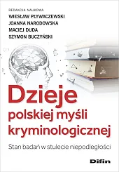 Dzieje polskiej myśli kryminologicznejDifin  Dzieje polskiej myśli kryminologicznejDifin