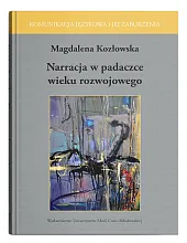 Narracja w padaczce wieku rozwojowego Narracja w padaczce wieku rozwojowego