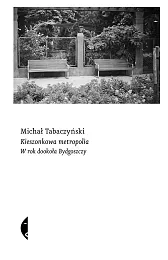 Kieszonkowa metropoliaMichał Tabaczyński