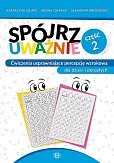 Spójrz uważnie. Część 2 Spójrz uważnie. Część 2