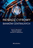 Pieniądz cyfrowy banków centralnych Pieniądz cyfrowy banków centralnych