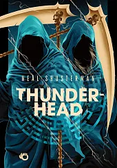 Żniwa śmierci Tom 2 ThunderheadNeal Shusterman Żniwa śmierci Tom 2 ThunderheadNeal Shusterman