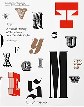 Type A Visual History of Typefaces &amp; Graphic Styles