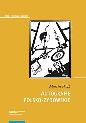 Autografie polsko-żydowskieMarcin Wołk