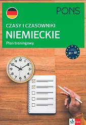Czasy i czasowniki niemieckie. Plan treningowy,Alke Hauschild