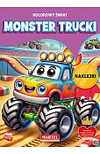 Kolorowanka Kolorowy świat. Monster Trucki z naklejkami Kolorowanka Kolorowy świat. Monster Trucki z naklejkami