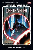 Star Wars Darth Vader. Schizma Imperialna. Tom 9
