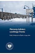Pierwszy żołnierz cywilnego frontu Pierwszy żołnierz cywilnego frontu