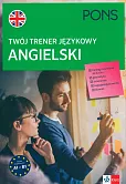 Twój trener językowy. Angielski PONS A1-B1