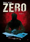 Zero. Początek. Część I