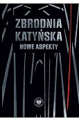 Zbrodnia katyńska Zbrodnia katyńska