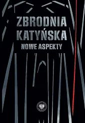 Zbrodnia katyńskaSławomir Kalbarczyk