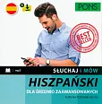 Słuchaj i mów PONS. Dla średnio zaawansowanych. Kurs hiszpańskiego A2+/B1 z nagraniami