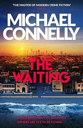 The WaitingMichael Connelly