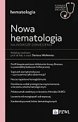 Nowa Hematologia. Najnowsze doniesienia