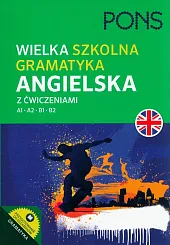 Wielka szkolna gramatyka angielska z ćwiczeniami,