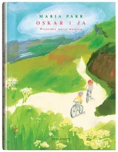 Oskar i ja Wszystkie nasze miejscaMaria Parr