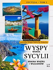 Wyspy wokół SycyliiNatalia Rosiak Wyspy wokół SycyliiNatalia Rosiak