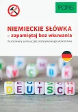 Niemieckie słówka zapamiętaj bez wkuwania A1 P