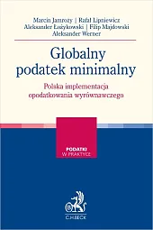 Globalny podatek minimalny Polska implementacja opodatkowania wyrównawczego