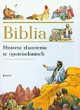 Biblia Historia zbawienia w opowiadaniach