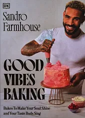 Good Vibes BakingSandro Farmhouse Good Vibes BakingSandro Farmhouse