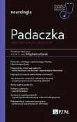 Padaczka. Vademecum neurologa Padaczka. Vademecum neurologa
