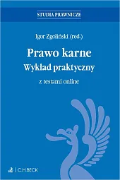 Prawo karne Wykład praktyczny z testami,Adam Bułat Prawo karne Wykład praktyczny z testami,Adam Bułat