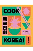 Cook Korea! Cook Korea!