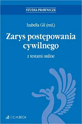 Zarys postępowania cywilnego z testami online Zarys postępowania cywilnego z testami online