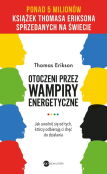 Otoczeni przez wampiry energetyczne Otoczeni przez wampiry energetyczne