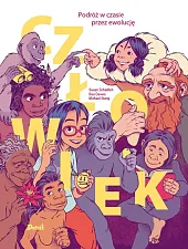 Człowiek Podróż w czasie przez ewolucjęSusan Schadlich