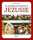 Co powinieneś wiedzieć o Jezusie