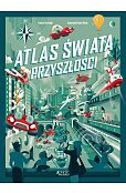 Atlas świata przyszłości Atlas świata przyszłości