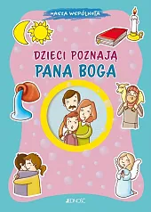 Dzieci poznają Pana BogaMarco Pappalardo Dzieci poznają Pana BogaMarco Pappalardo