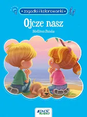 Zagadki i kolorowanki Ojcze nasz Modlitwa Pańska