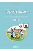 Poznaję Jezusa 3 Karty pracy dla uczniów ze specjalnymi potrzebami edukacyjnymi i trudnościami Część 2