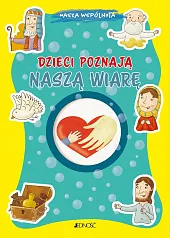 Dzieci poznają naszą wiaręFrancesca Fabris Dzieci poznają naszą wiaręFrancesca Fabris