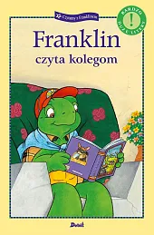 Franklin czyta kolegomPaulette Bourgeois Franklin czyta kolegomPaulette Bourgeois