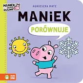 Maniek porównujeAgnieszka Matz