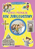 Dzieci poznają Rok Jubileuszowy Dzieci poznają Rok Jubileuszowy