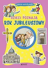 Dzieci poznają Rok JubileuszowyAnnamaria Mazzia