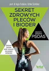 Sekret zdrowych pleców i bioder prosty trening PSOAS